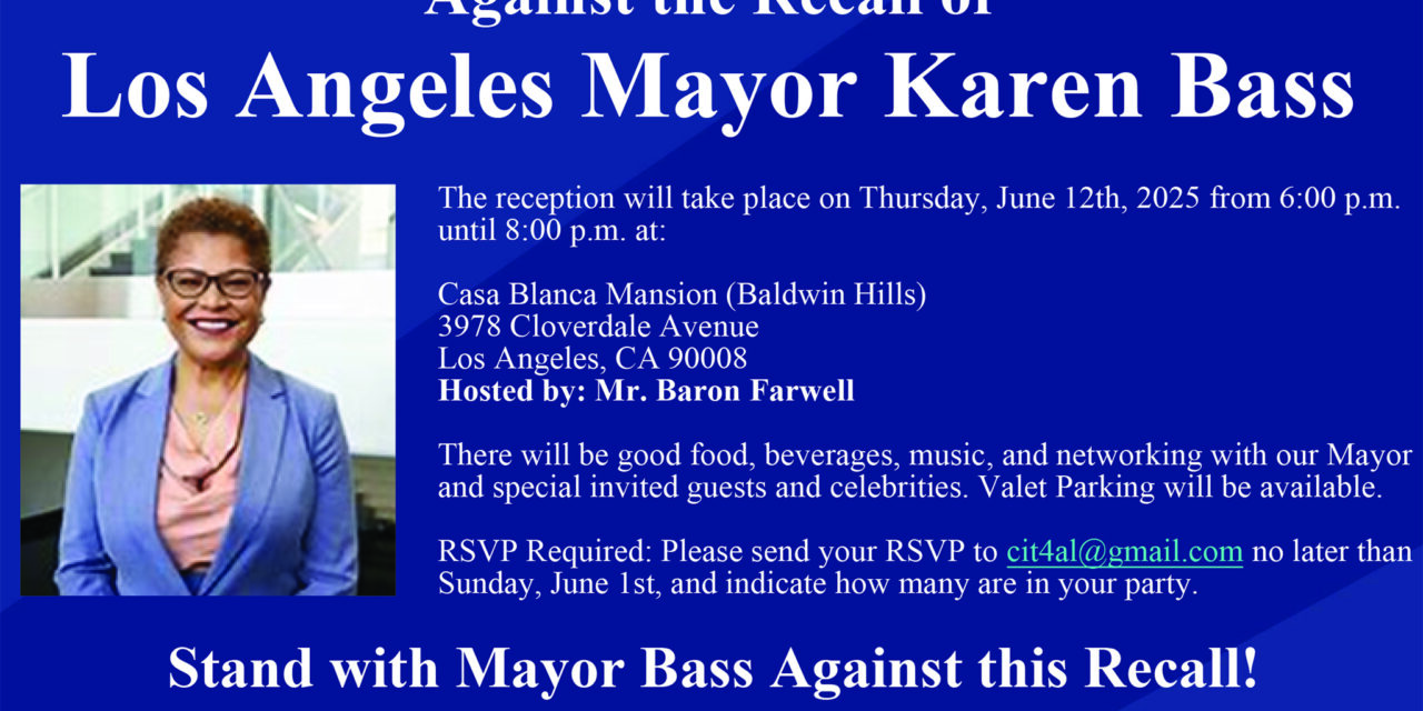 Special Reception Against the Recall of LA Mayor Karen Bass